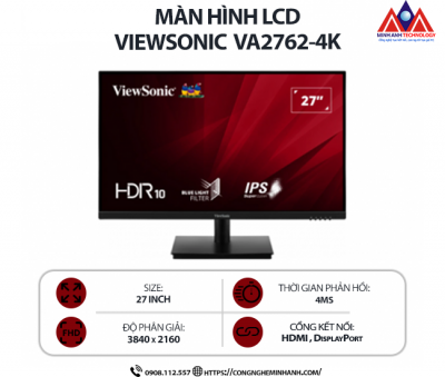 Màn hình máy tính Viewsonic VA2762-4K (27 inch IPS/ 3840 x 2160/ 250 cd/m2/ 4ms/ 60Hz), bảo hành 24 tháng