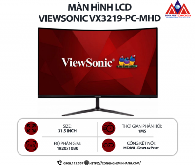 Màn hình máy tính Viewsonic VX3219-PC-MHD (31.5 inch VA/ 1920 x 1080/ 300 cd/m2/ 1ms/ 240Hz/ Curved), bảo hành 24 tháng