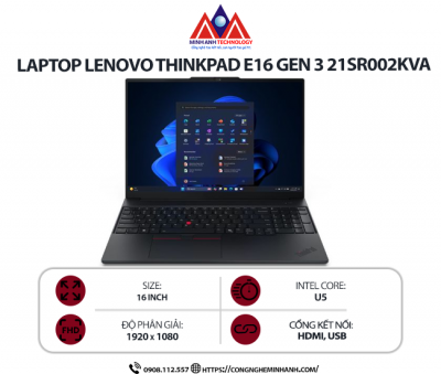 Laptop Lenovo ThinkPad E16 Gen 3 21SR002KVA (U5-255U/ Ram 16GB/ SSD 1TB/ Windows 11/  1Y/ Đen)