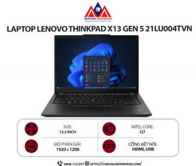 Laptop Lenovo ThinkPad X13 Gen 5 21LU004TVN (U7-155H/ Ram 16GB/ SSD 1TB/ Windows 11 / 1Y/ Đen)