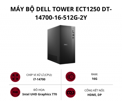 Máy bộ Dell Tower ECT1250 DT-14700-16-512G-2Y (Core i7-14700/ Ram 16GB/ SSD 512GB/ Intel UHD Graphics 770/ Win 11 Home SL)