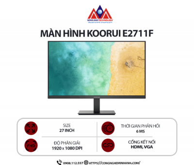 Màn hình máy tính Koorui E2711F (27 inch / 1920 x 1080 / 250 cd/m2 / 6ms / 100Hz), bảo hành 24 tháng