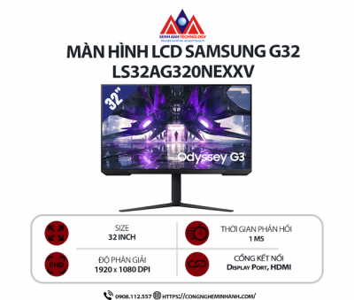 Màn hình máy tính Samsung G32 LS32AG320NEXXV  (32 inch/ 1920 x 1080/ 250CD/M2/ 1 ms/ 165Hz)