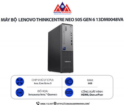 Máy bộ Lenovo ThinkCentre neo 50s Gen 6 13DM0048VA (U3 205/ Ram 8GB/ SSD 512GB/ 1Y)