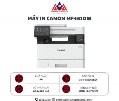 Máy in laser đen trắng đa năng Canon MF461dw (In đảo mặt| Copy | Scan| ADF| A4| A5 USB| LAN| WIFI)