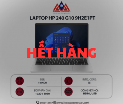 Laptop HP 240 G10 9H2E1PT (i5 1335U/ Ram 8GB/ SSD 256GB/ Windows 11 Home/ 1Y/ Bạc)