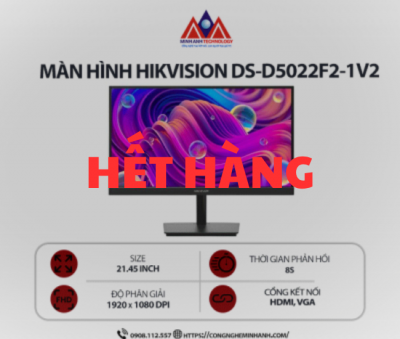 Màn hình máy tính Hikvision DS-D5022F2-1V2 (21.45 inch/ 1920 x 1080/ 250 cd/m2/ 8ms/ 100Hz), bảo hành 36 tháng