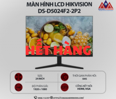 Màn hình máy tính Hikvision DS-D5024F2-2P2( 24 inch IPS/ 1920 x 1080/ 300 cd/m2 / 5ms/ 100Hz), bảo hành 24 tháng