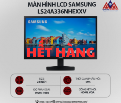Màn hình máy tính Samsung LS24A336NHEXXV (24 inch VA/ 1920 x 1080/ 250cd/m2/ 5ms/ 60Hz), bảo hành 24 tháng