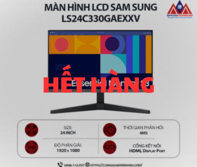 Màn hình máy tính Samsung LS24C330GAEXXV (24 inch VA/ 1920 x 1080/ 250cd/m2/ 4ms/ 100Hz), bảo hành 24 tháng