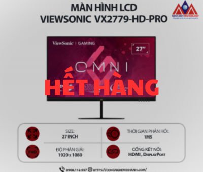 Màn hình máy tính Viewsonic VX2779-HD-PRO (27 inch IPS/ 1920 x 1080/ 250 cd/m2/ 1ms/ 180Hz), bảo hành 24 tháng