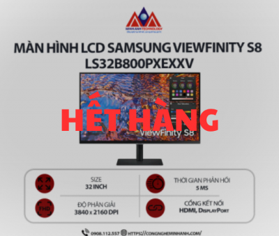 Màn hình máy tính Samsung ViewFinity S8 LS32B800PXEXXV(32 inch / 3840 x 2160/ 350 CD/M2 / 5MS/ 60Hz)  bảo hành 24 tháng