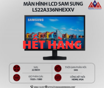 Màn hình máy tính Samsung LS22A336NHEXXV (22 inch VA/ 1920 x 1080/ 250cd/m2/ 5ms/ 60Hz), bảo hành 24 tháng