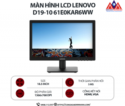 Màn hình máy tính Lenovo D19-10 61E0KAR6WW (18.5 inch TN/ 1366x768/ 200 nits/ 5ms/ 60Hz), bảo hành 24 tháng
