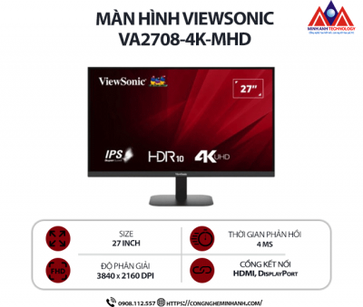 Màn hình máy tính Viewsonic VA2708-4K-MHD (27 inch IPS/ 3840 x 2160/ 250 cd/m2/ 4ms/ 60Hz), bảo hành 24 tháng