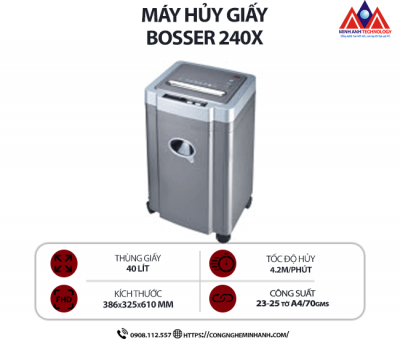 Máy hủy giấy BOSSER 240X