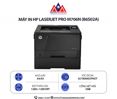 Máy in HP LaserJet Pro M706N (B6S02A) – In laser đen trắng A3, in 2 mặt thủ công, kết nối mạng LAN