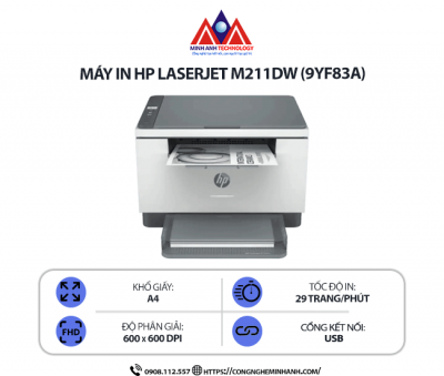Máy in HP LaserJet M211DW (9YF83A )- In laser trắng đen, in 2 mặt tự động, kết nối mạng Wifi. in qua điện thoại