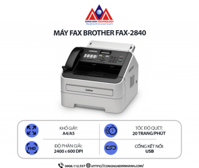 Máy Fax Brother FAX-2840 - Fax laser trắng đen đa năng, Scan, Copy, Fax, kết nối công USB