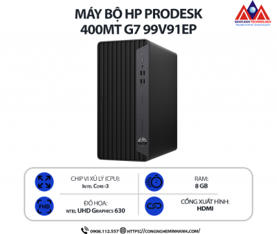 Máy bộ HP ProDesk 400MT G7 99V91EP ( i3 10100/ Ram 8GB/ SSD 256G/  Windows 11/ 1Y)