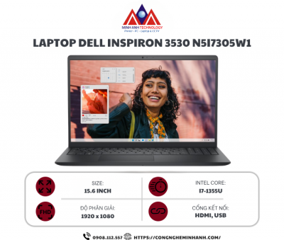 Laptop Dell Inspiron 3530 N5I7305W1 (i7 1355U/ 16GB/ 512GB SSD/ 15.6 inch FHD/ Win 11/ Office/ Black/ 1Y)