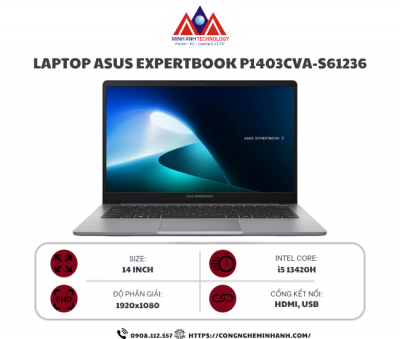 Laptop ASUS ExpertBook P1403CVA-S61236 (Core i5-13420H/ 16GB/ 512GB SSD/ 14 inch FHD/ NoOS/ Fingerprint/ 3Y)