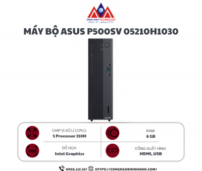 Máy bộ ASUS ExpertCenter P500SV-05210H1030 (Core 5 210H/ 8GB/ 512GB SSD/ DOS/ 2Y Onsite)