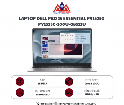 Laptop Dell Pro 15 Essential PV15250 PV15250-100U-08512U (Core 3 100U/8GB DDR5 4400MHz/512GB M.2 PCIe/ 15.6 inch FHD/No OS)