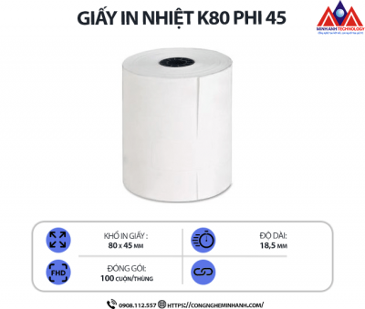 Giấy in nhiệt K80 phi 45