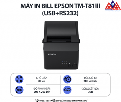 Máy in Bill Epson TM-T81III (USB+RS232) - In nhiệt trực tiếp, độ phân giải 203 dpi, tốc độ 200mm/s, hỗ trợ khổ giấy 80mm