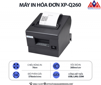 Máy in Bill Xprinter XP-Q260 - Cắt giấy tự động, kết nối usb/lan, tốc độ in 300mm/s, khổ giấy 80mm