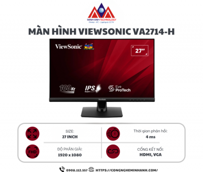 Màn hình Viewsonic VA2714-H (27Inch/ Full HD/ 4ms/ 100HZ/ 300cd/m2/ IPS)