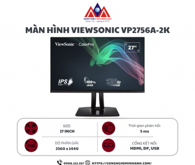 Màn hình LCD ViewSonic VP2756A-2K (27 inch/ 2560 x 1440/ 350 cd/m2/ 5ms/ 120Hz)