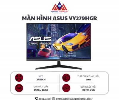 Màn hình gaming Asus VY279HGR (27Inch/ Full HD/ 1ms/ 120Hz/ 250cd/m2/ IPS)