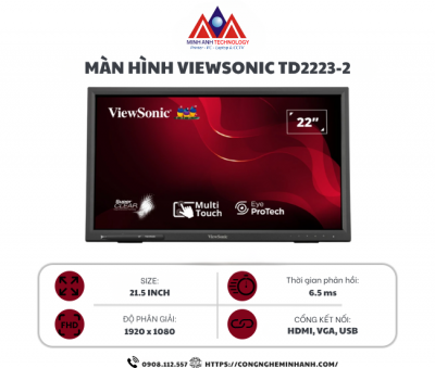 Màn hình cảm ứng Viewsonic TD2223-2 (21.5Inch/ Full HD/ 5ms/ 250cd/m2/ VA/ Tích hợp Loa)