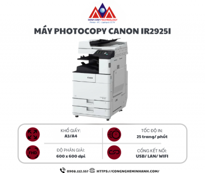 Máy photocopy Canon iR2925i (In| Copy| Scan| A3| A4| USB| LAN| WIFI)